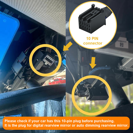 the 10-pin auto-dimming rearview mirror connector's locations and the looks.