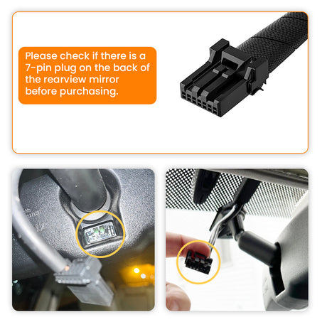 a 7-pin connector plug directly tapped on the back of the auto-dimming rearview mirror.