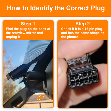 two steps to help you check the correct 12-pin plug for your car with auto-dimming rearview mirror.